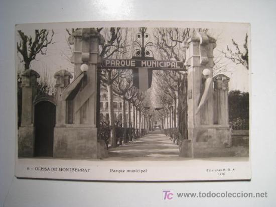 Postales: OLESA MONTSERRAT: PARQUE MUNICIPAL (RGA 6) - Foto 1