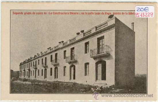 Postcards: (PS-13229)POSTAL DE BARCELONA-SEGUNDO GRUPO DE CASAS DE LA CONSTRUCTORA OBRERA,CALLE LOPE DE VEGA