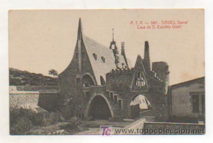 Postales: ATV - 380. SITGES. GARRAF. CASA DE D. EUSEBIO G&Uuml;ELL. - Foto 1