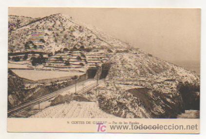 Postais: COSTAS DE GARRAF. PAS DE LES ESCALES. (CLIX&Eacute; ARTIGAS - VILANOVA).