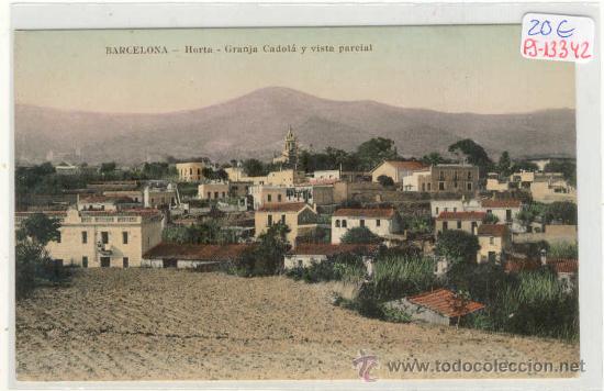 Postcards: (PS-13342)POSTAL DE BARCELONA-HORTA-GRANJA CADOLA Y VISTA PARCIAL