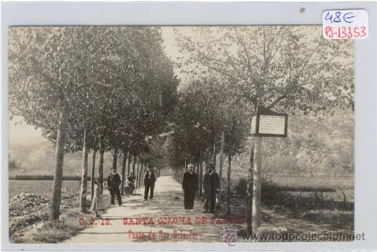 Postkarten: (PS-13353)POSTAL FOTOGRAFICA DE SANTA COLOMA DE FARNES-PASEO DE SAN SALVADOR