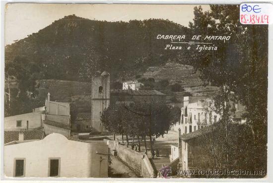 Postkarten: (PS-13419)POSTAL FOTOGRAFICA DE CABRERA DE MATARO-PLAZA E IGLESIA