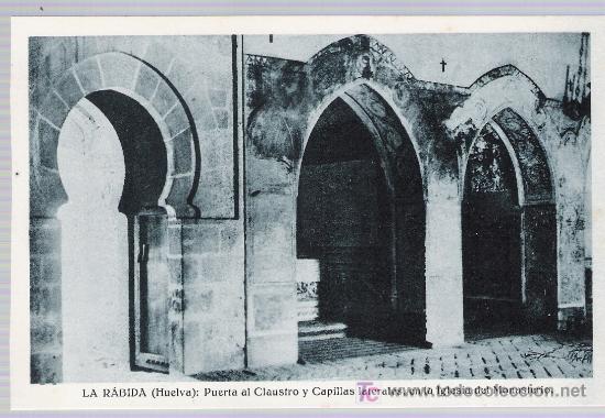 Postales: La R&aacute;bida.- Puerta al Claustro y Capillas laterales,en la Iglesia del Monasterio. NO CIRCULADA
