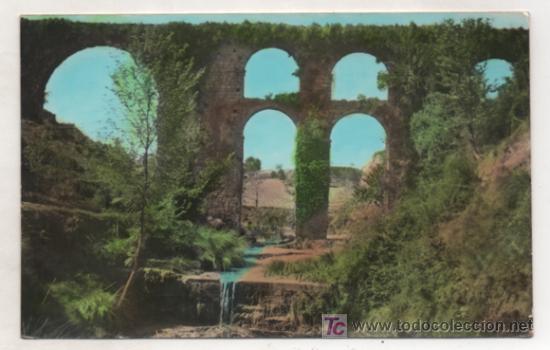 Postcards: SAN PEDRO DE RIUDEVITLLES. ACUEDUCTO ROMANO. (POSTAL FOTOGR&Aacute;FICA) SANT PERE DE RIUDEVITLLES.