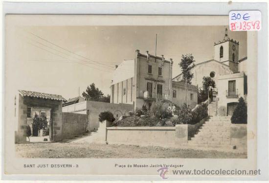 Postkarten: (PS-13548)POSTAL FOTOGRAFICA DE SANT JUST DESVERN-PLA&Ccedil;A DE MOSSEN JACINT VERDAGUER