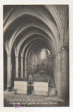 Postcards: CASTELLO DE AMPURIAS. INTERIOR DE LA IGLESIA DE SANTA MARIA. (FARGNOLI). POSTAL FOTOGR&Aacute;FICA.
