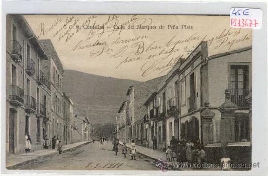 Postcards: (PS-13677)POSTAL DE CENTELLAS-CALLE DEL MARQUES DE PE&Ntilde;A PLATA