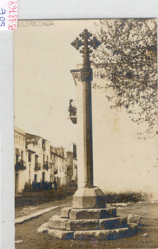 Postcards: (PS-13769)POSTAL FOTOGRAFICA DE ULLDECONA(TARRAGONA)-CRUZ DE TERMINO