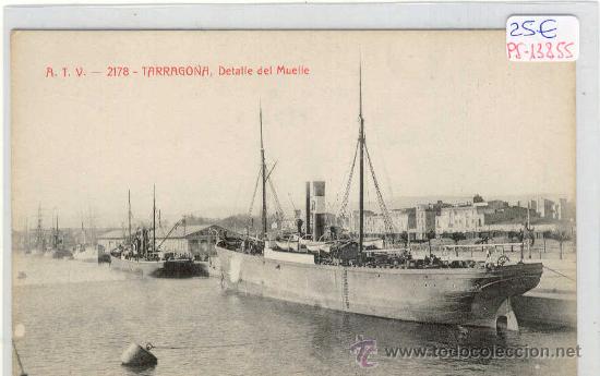 Postcards: (PS-13855)POSTAL DE TARRAGONA-DETALLE DEL MUELLE