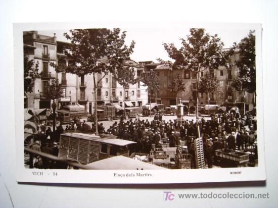 Postales: VICH: PLA&Ccedil;A DELS MARTIRS (ROBERT). POSTAL - Foto 1