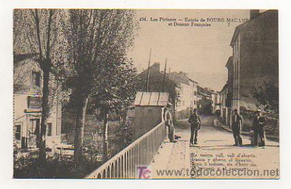 Postales: LOS PIRINEOS. ENTRADA A BOURG MADAME Y ADUANA FRANCESA. PUENTE INTERNACIONAL.