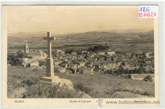 Postcards: (PS-14024)POSTAL DE MARSA(TARRAGONA)-DESDE EL CALVARIO