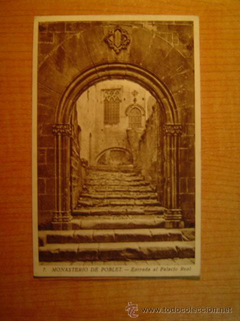 Postkarten: POSTAL MONASTERIO DE POBLET ENTRADA AL PALACIO REAL SIN CIRCULAR