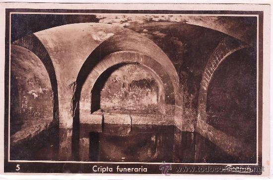 Postales: tarragona.- necropoli cristiano.romana - cripta funeraria - n&ordm; 5 - ed. zerkowitz - a&ntilde;os 40 - tgn