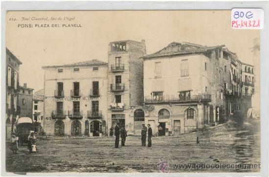 Postales: (PS-14321)POSTAL DE PONS(LLEIDA)-PLAZA DEL PLANELL