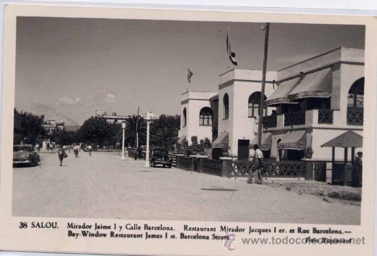 Postales: SALOU(TARRAGONA).-MIRADOR JAIME I Y CALLE BARCELONA