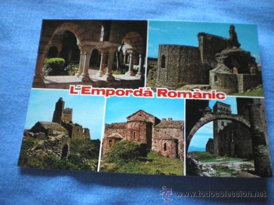 Postcards: POSTAL L'EMPORDA ROMANIC DIFERENTES MONUMENTOS NO CIRCULADA