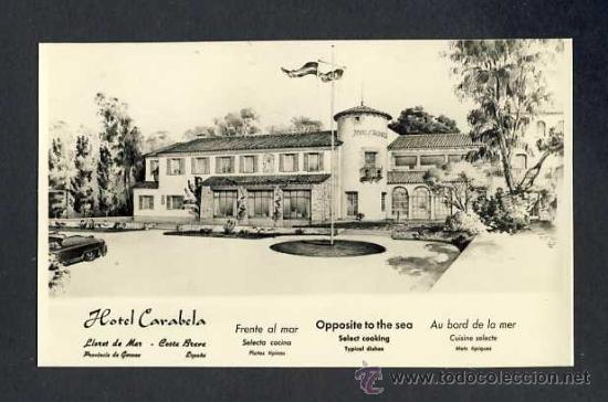 Postales: Postal de LLORET DE MAR: Hotel Carabela - Foto 1