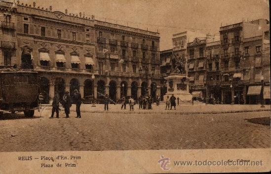 Postales: Reus : Pla&ccedil;a den Prim - Foto 1