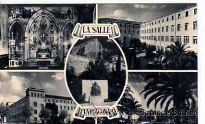 Postales: POSTAL TARRAGONA LA SALLE - Foto 1