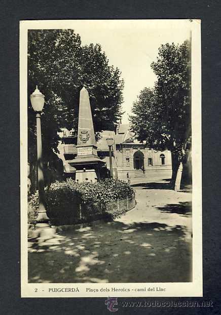 Postales: Postal de PUIGCERDA: Pla&ccedil;a dels Herois cami del llac (sense editor, num.2)