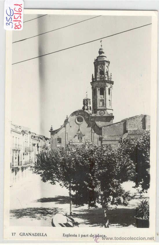 Postales: (PS-15161)POSTAL DE GRANADELLA(LLEIDA)-ESGLESIA I PART DE LA PLA&Ccedil;A