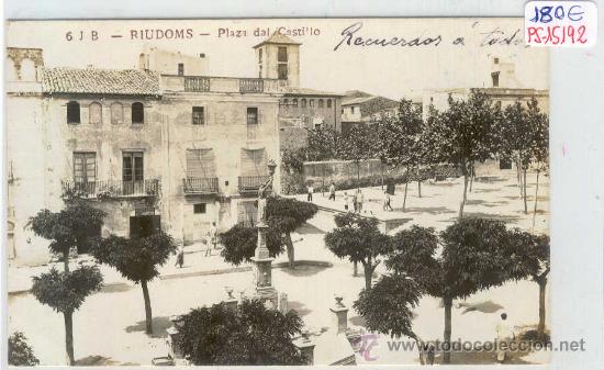 Postkarten: (PS-15192)POSTAL FOTOGRAFICA DE RIUDOMS(TARRAGONA)-PLAZA DEL CASTILLO