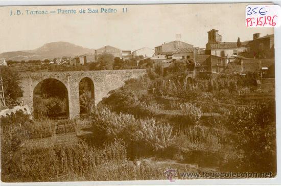 Postcards: (PS-15196)POSTAL FOTOGRAFICA DE TARRASA-PUENTE DE SAN PEDRO
