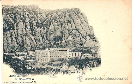 Postales: TARJETA POSTAL MONTSERRAT. EL MONASTERIO. HAUSER Y MENET 690
