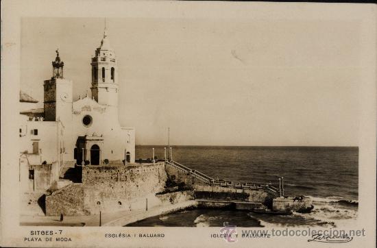 Postales: Sitges : Iglesia y Baluarte - Foto 1