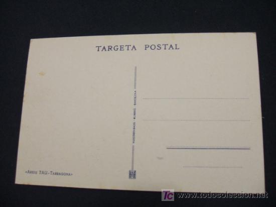 Postales: TARRAGONA - CATEDRAL, EXTERIOR - - Foto 2