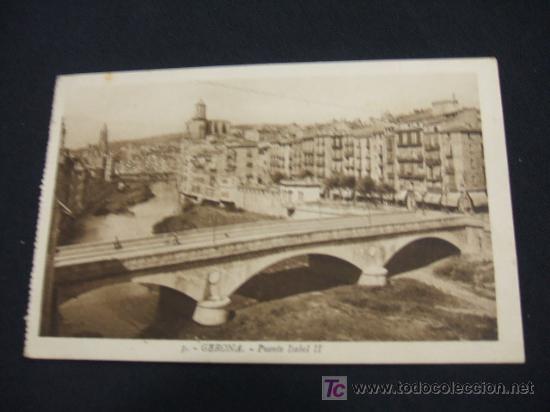 Postales: GERONA - PUENTE ISABEL II - - Foto 1