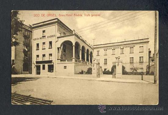 Postales: Postal de LA SEU D' URGELL (Lleida): Gran Hotel Andria