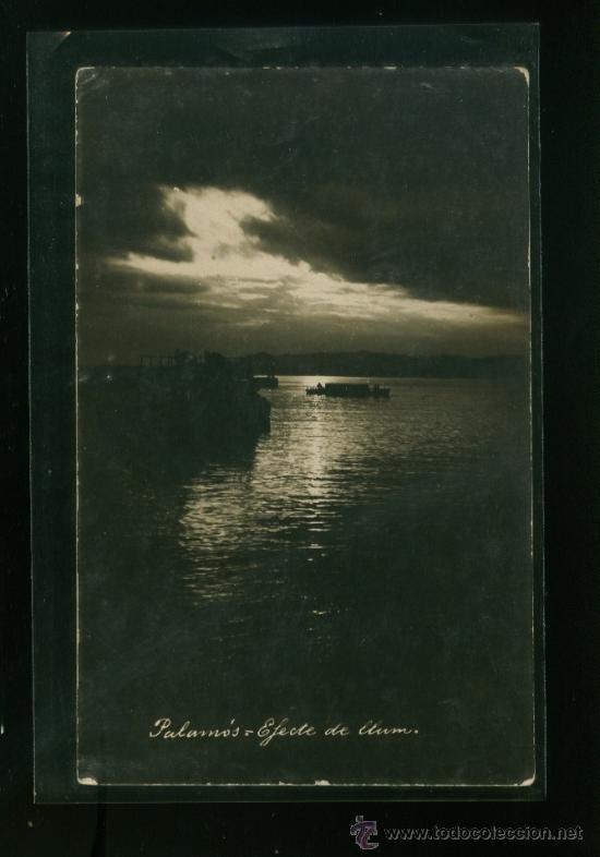 Postales: Palam&oacute;s - Efecte de llum - Foto 1