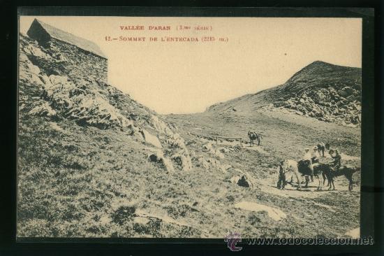 Postales: Vall d'Aran - Sommet de l&acute;Entecada - Francesa