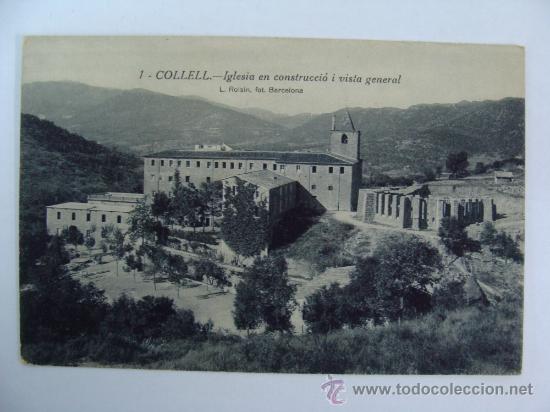 Postales: Tarjeta Postal de Collell - Iglesia en construcci&oacute; - Foto 1