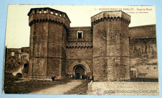 Postales: Postal Monasterio de Poblet Puerta Real L Roisin