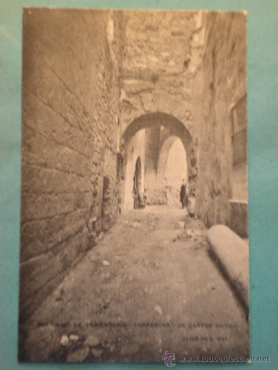 Postales: POSTAL TARRAGONA CARRER ANTIC - Foto 1