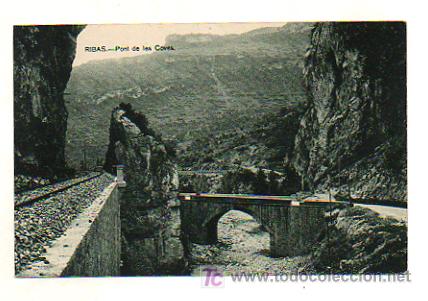 Postales: RIBAS. PONT DE LES COVES. - Foto 1