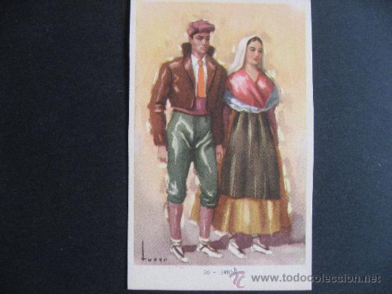 Postales: POSTAL DE TRAJES TIPICOS ESPA&Ntilde;OLES DE LERIDA,LAIETANA-TUSER.