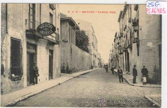 Postcards: (PS-16405)POSTAL DE MATARO-CAMINO REAL