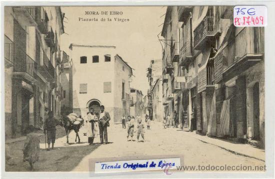 Postcards: (PS-17409)POSTAL DE MORA DE EBRO-PLAZUELA DE LA VIRGEN