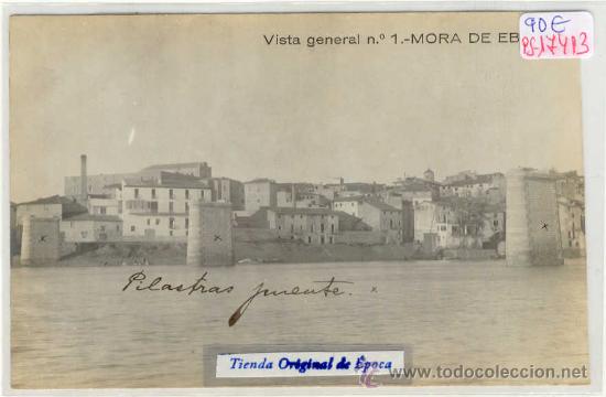 Postkarten: (PS-17413)POSTAL FOTOGRAFICA DE MORA DE EBRO(TARRAGONA)-VISTA GENERAL.PILASTRAS DEL PUENTE