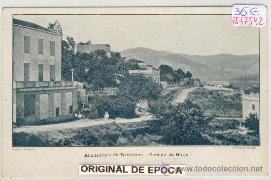 Postcards: (PS-17542)POSTAL DE BARCELONA-CAMINO DE HORTA