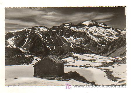 Postales: VALLE DE BOH&Iacute; (LERIDA). REFUGIO Y ESTANY MAJOR DE DELLU&Iacute;, 2350 M.