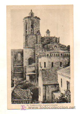Postales: TARRAGONA. CATEDRAL ( ABSIDE ) - Foto 1