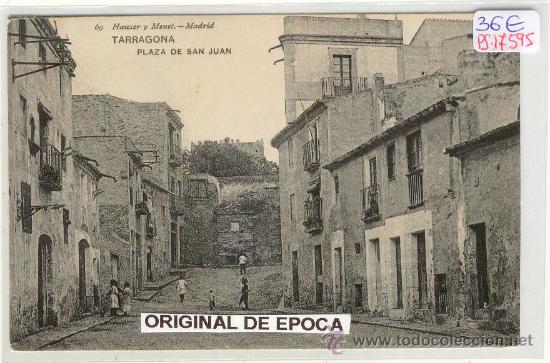 Postcards: (PS-17595)POSTAL DE TARRAGONA-PLAZA DE SAN JUAN