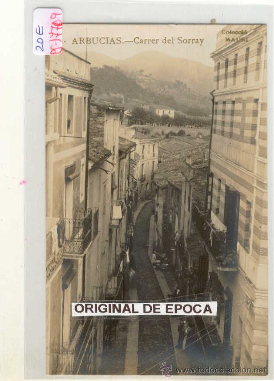 Postkarten: (PS-17709)POSTAL FOTOGRAFICA DE ARBUCIAS-CARRER DEL SORRAY