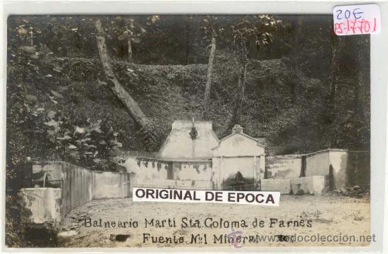 Postkarten: (PS-17701)POSTAL FOTOGRAFICA DE STA.COLOMA DE FARNES-BALNEARIO.FUENTE N&ordm;1 MINERAL